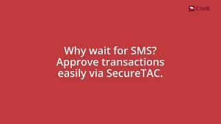 More ways to get your SecureTAC l CIMB Clicks App