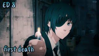 『Lyrics AMV』 Chainsaw Man ED 8 Full - first death  TK from Ling tosite sigure