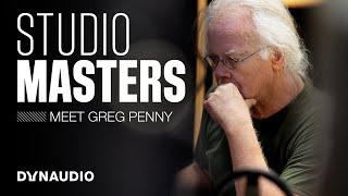 Dynaudio Studio Masters  Meet Greg Penny