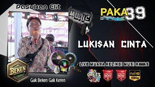 Paka 89 Music Palembang  Lukisan Cinta  Live Muara Kelingi Musi Rawas  Beken Production