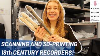 3D Printing Original 18th Century Recorders  Team Recorder