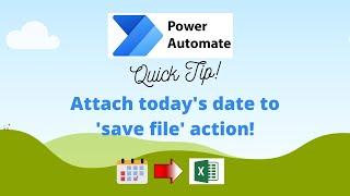 Power Automate Desktop - attach todays date to file name