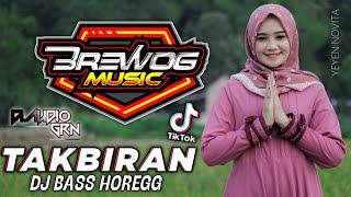 DJ TAKBIRAN BREWOG MUSIC Spesial Edisi RAMADHAN 2021 Feat Claudio Grn Versi Karnafal