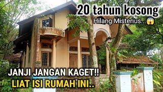 MESTERIUS HILANG TIBA-TIBA RUMAH CRAZY RICH KAYA RAYA 20 TAHUN DI BIARKAN KOSONG