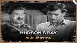 Hudsons Bay  Civilization