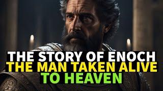 THE STORY OF ENOCH THE MAN WHO WAS TAKEN TO HEAVEN ALIVE #biblestories