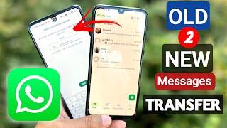 How to Transfer WhatsApp Chats Old to New Phone  How to Move Whatsapp Old to New Phone
