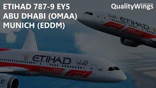 P3Dv5.1 QualityWings Etihad 787-9 - Abu Dhabi to Munich OMAA-EDDM  VATSIM