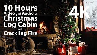 4K UHD 10 hours - Christmas Log Cabin Fireplace & Crackling Audio - relaxing warm calming