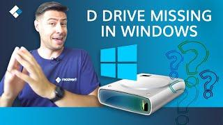D Drive Suddenly Missing in Windows 10? Solved with 5 Solutions