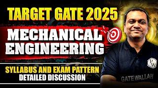 GATE 2025  Mechanical Engineering  Syllabus and Exam Pattern  Detailed discussion