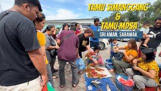  Tamu Simanggang Dan Tamu MDSA Di Sri Aman Ibarat “LUBUK EMAS” Lauk Pauk Buat Warga Tempatan