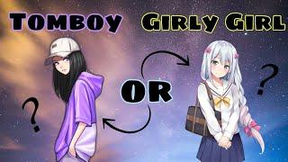 Are You A Tomboy or Girly Girl?  Aesthetic Quiz