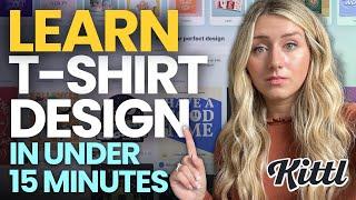 Become a T-shirt Designer in under 15 Minutes  FULL Kittl Shirt Design Tutorial 2024