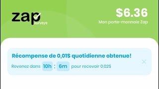 ZAP SURVEYS APPLICATION QUI TE FAIT GAGNER 6$50 en 30secondes 