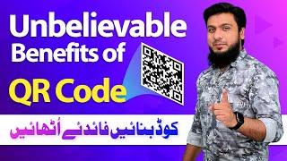 Unbelievable Benefits of QR Code 2022  How To Create QR Code  QR Code Scanner