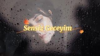 Cihan Deyanç - Sensiz Geceyim