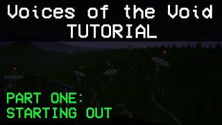 Voices of the Void Tutorial Getting Started and Catching Signals