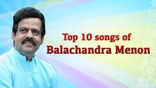 Top 10 songs of Balachandra Menon  Malayalam Audio Jukebox