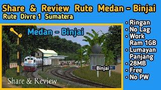 Share Rute Medan Binjai Terbaru Trainz Simulator Android