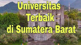 7 Universitas Terbaik di Sumatera Barat
