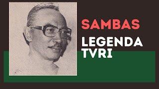 Legenda - Penyiar TVRI Sambas
