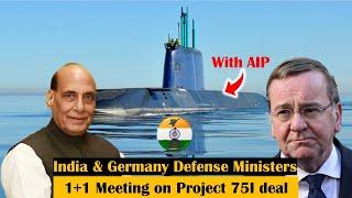 Indian & German Defense Minister 1-to-1 meeting on Rs 43000 crore Project 75I submarine deal