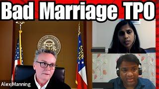 Judge Manning SORTS OUT STRANGE MARRIAGE TPO