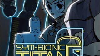 IF Sym-bionic Titan Was an Anime