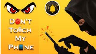 Dont Touch My Phone  Best Mobile Security App