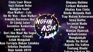 DJ NOFIN ASIA 3 JAM NONSTOP DIJAMIN BIKIN NAGIHH BOSKUUU