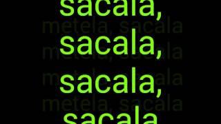 El Chevo Metela Sacala Lyrics Video