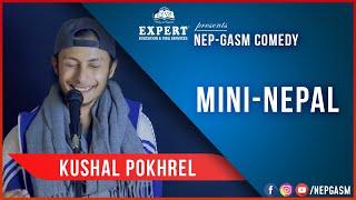 Mini-Nepal  Nepali Stand-Up Comedy  Kushal Pokhrel  Nep-Gasm Comedy Australia