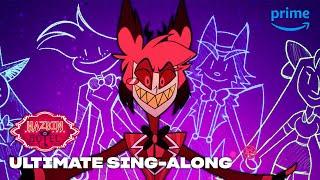 The Ultimate Hazbin Hotel Sing Along  Hazbin Hotel  Prime Video