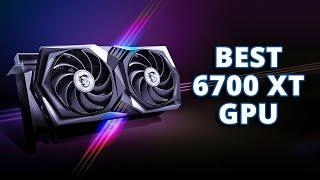 Top 5 Best AMD RX 6700 XT GPU - Which One to Buy?