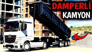 DAMPERİ KALDIRDIK   FAÇA TIRLA HAFRİYAT ÇEKİYORUZ ETS 2 MOD