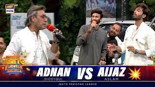 Tum CHACHA Ho  Adnan Siddiqui vs Aijaz Aslam  Jeeto Pakistan League