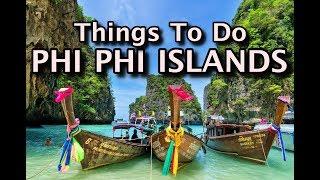 Places to Visit in Phi Phi Islands Thailand 2020