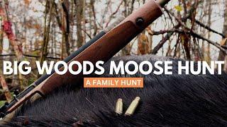 BIG WOODS  MOOSE  EPIC HUNT  #moose #hunting #family #fun