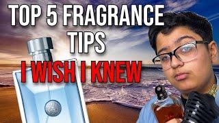 Top 5 Fragrances Tips I Wish I Knew  Level Up Your Fragrance Game