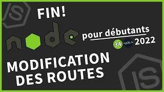 3434 Modification des routes avec authentification  Tutoriel Node.js pour débutants en 2022