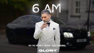 6 AM Visualizer Yo Yo Honey Singh  GLORY  Bhushan Kumar