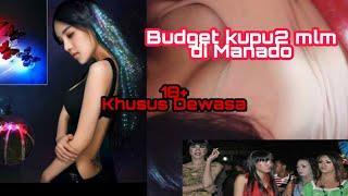 Budget Kupu-kupu Malam di Manado.. LowPrice and Ngakak abiss cekidot 