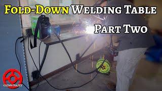 The Best Small Workspace Welding Table  Part 2  Making a Fold-Down Welding Table