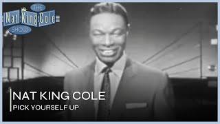 Nat King Cole Performs Pick Yourself Up  The Nat King Cole Show