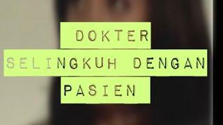 Dokter selingkuh dengan pasien