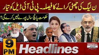 PTI big announcement  News Headlines 9 PM  Pakistan News  Latest News