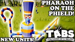 TABS PHARAOH TAKES THE PHIELD – Lets Play TABS Legacy Update Gameplay