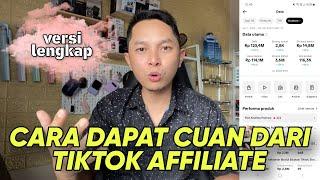 Cara dapat Cuan dari Tiktok Affiliate Terlengkap 2024