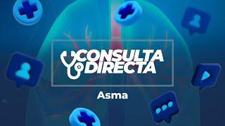 Consulta Directa  Asma